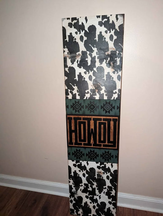 Faux Cowhide and Howdy Door Leaner
