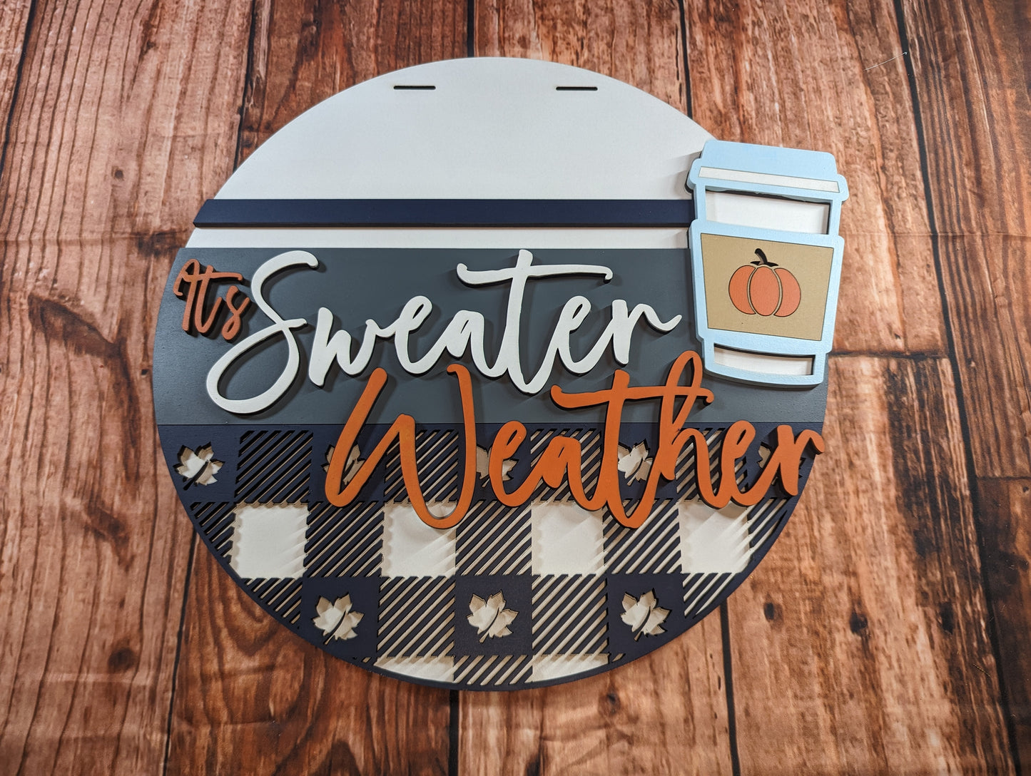 It's Sweater Weather Door Sign