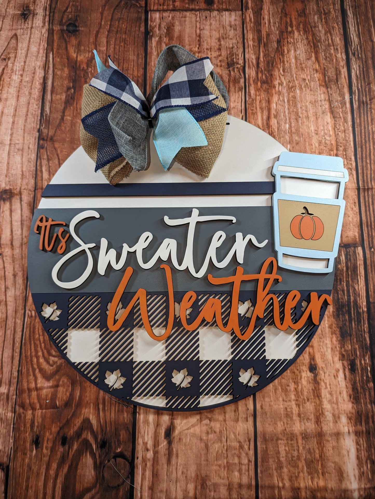 It's Sweater Weather Door Sign